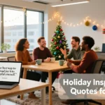 Holiday Inspirational Quotes for Work
